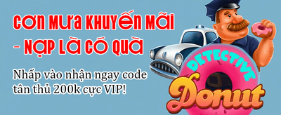 Nhận Ngay Khuyến Mãi Nạp Đầu